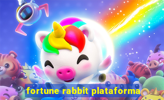 fortune rabbit plataforma